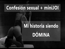 Una Dómina Te Cuenta Su Historia y Te Masturba. En Español.