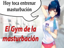 JOI roleplay español, GYM sexual. Descubre nuevas formas de masturbarte.